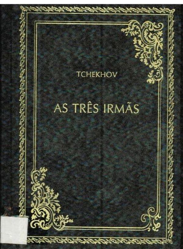 Três Irmãs, As